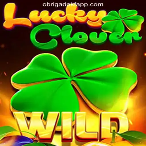 Exploring the World of LuckyClover Slots at OBRIGADOKF.COM